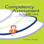 The Ultimate Guide To Competency Assessment In Health Care