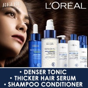 LOREAL Serioxyl Thinning Hair Care New Products